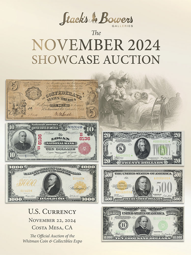 The November 2024 U.S. Currency Showcase Auction