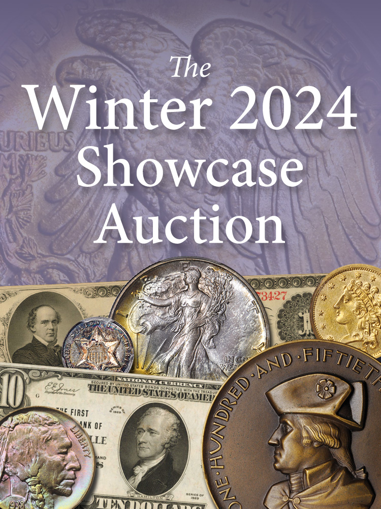 November 2024 Showcase Auction - Numismatic Americana, Early American Coins & U.S. Coins